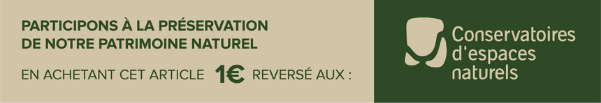 Participons à la préservation de notre patrimoine naturel. En achetant cet article, 1 € reversé aux Conservatoires d'espaces naturels.